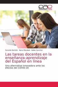 Las tareas docentes en la ensenanza-aprendizaje del Espanol en linea