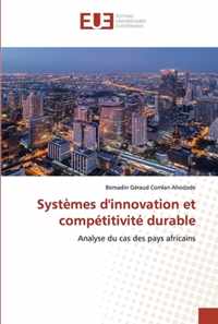 Systemes d'innovation et competitivite durable