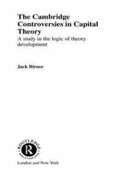 Cambridge Controversies in Capital Theory