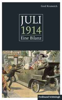 Juli 1914: Eine Bilanz. Mit Einem Anhang