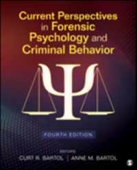 Current Perspectives in Forensic Psychology and Criminal Behavior