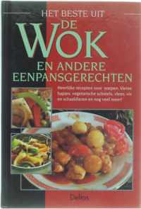 Het beste uit de wok en andere eenpansgerechten