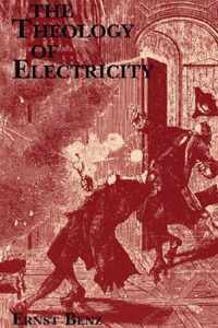 The Theology of Electricity