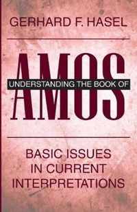 Understanding the Book of Amos