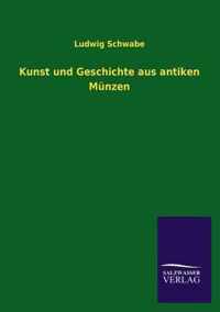 Kunst und Geschichte aus antiken Munzen