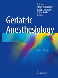 Geriatric Anesthesiology