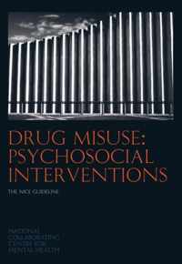 Drug Misuse: Psychosocial Interventions