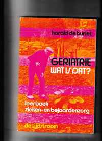 GERIATRIE WAT IS DAT