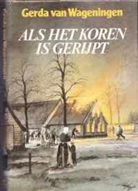 Als het koren is gerijpt