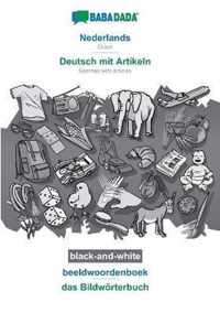BABADADA black-and-white, Nederlands - Deutsch mit Artikeln, beeldwoordenboek - das Bildwörterbuch: Dutch - German with articles, visual dictionary