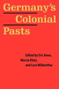 Germany's Colonial Pasts