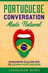 Portuguese Conversation Made Natural