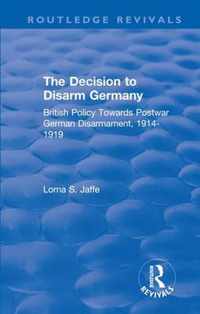 The Decision to Disarm Germany