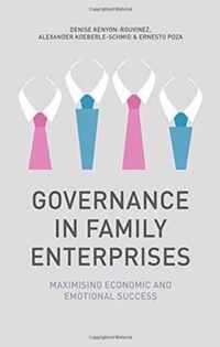 Governance in Family Enterprises: Maximising Economic and Emotional Success