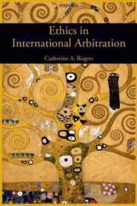 Ethics in International Arbitration