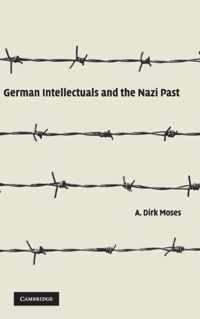 German Intellectuals and the Nazi Past