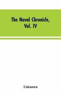 The Naval Chronicle, Vol. IV