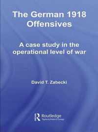 The German 1918 Offensives