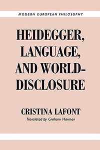 Heidegger, Language, and World-Disclosure