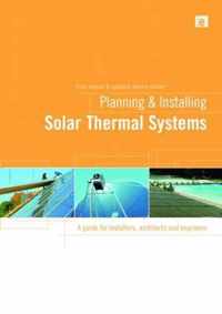 Planning and Installing Solar Thermal Systems