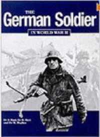 The German Soldier in World War II