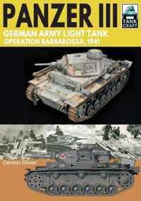 Panzer III: German Army Light Tank