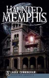 Haunted Memphis