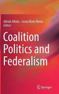 Coalition Politics and Federalism