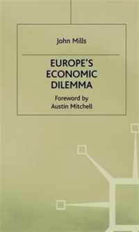 Europe's Economic Dilemma