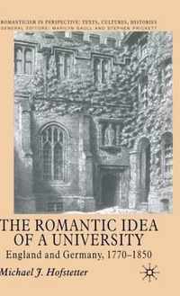 The Romantic Idea of a University