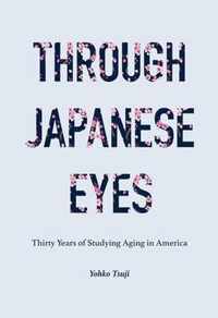 Through Japanese Eyes