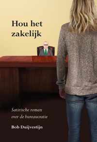 Hou het zakelijk