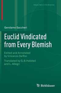 Euclid Vindicated from Every Blemish