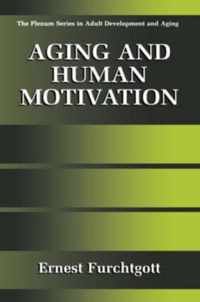 Aging and Human Motivation