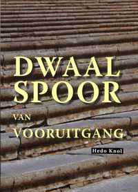 Dwaalspoor Van Vooruitgang