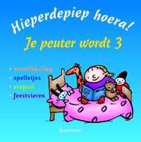 Hieperdepiep Hoera Je Peuter Wordt 3