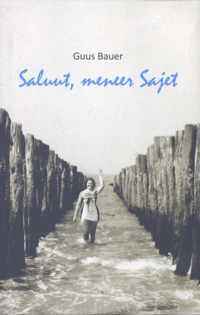 Saluut, meneer Sajet