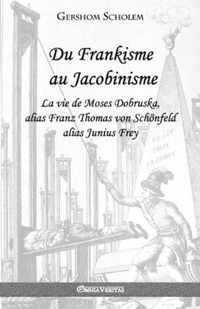 Du Frankisme au Jacobinisme