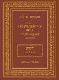 The Commentators' Bible: Exodus