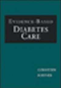 EVIDENCE-BASED DIABETES CARE