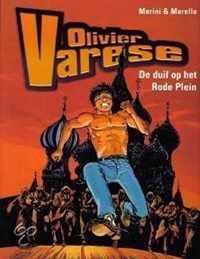 Olivier Varese De duif op het Rode Plein