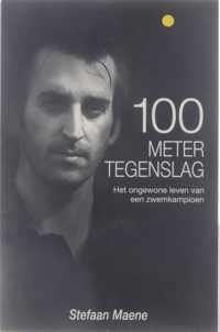 100 Meter Tegenslag