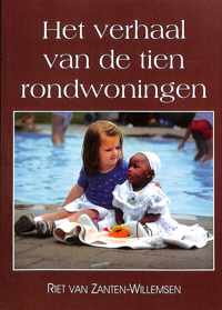 Het verhaal van de tien rondwoningen