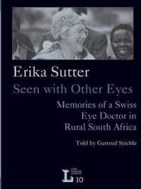 Erika Sutter: Seen With Other Eyes