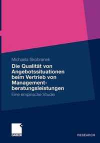 Die Qualitat Von Angebotssituationen Beim Vertrieb Von Managementberatungsleistungen