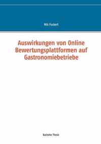 Auswirkungen von Online Bewertungsplattformen auf Gastronomiebetriebe