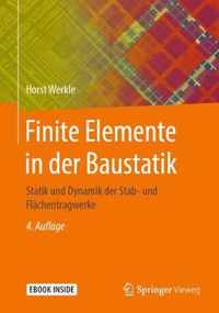 Finite Elemente in Der Baustatik