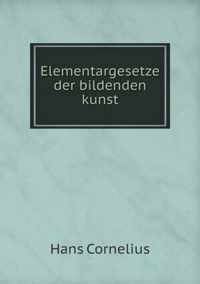 Elementargesetze der bildenden kunst