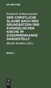 Der christliche Glaube nach den Grundsatzen der evangelischen Kirche im Zusammenhange dargestellt