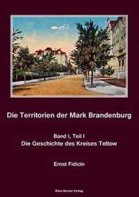 Territorien der Mark Brandenburg, Geschichte des Kreises Teltow